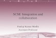 SCM: Integration and collaboration
