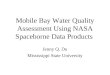 Mobile Bay Water Quality Assessment Using NASA Spaceborne Data Products