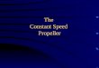 The  Constant Speed  Propeller