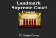 Landmark  Supreme Court Cases: