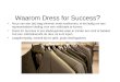 Waarom Dress for Success ?