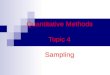 Quantitative Methods Topic 4 Sampling