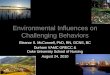Environmental Influences on Challenging Behaviors