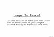 Loops In Pascal