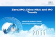 Zero2IPO_China M&A and IPO Trends