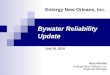 Bywater Reliability Update