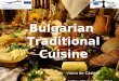 Bulgarian  Traditional Cuisine