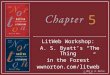LitWeb Workshop:  A. S. Byatt’s “The Thing  in the Forest” wwnorton/litweb