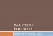 WIA Youth Eligibility