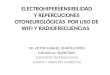ELECTROHIPERSENSIBILIDAD Y REPERCUCIONES  OTONEUROLÓGICAS   POR USO DE WIFI Y  RADIOFRECUENCIAS