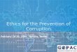 Ethics for the Prevention of Corruption