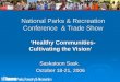 National Parks & Recreation Conference  & Trade Show