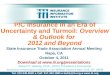 P/C Insurance in an Era of Uncertainty and Turmoil:  Overview & Outlook for  2012 and Beyond