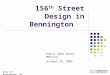 156 th  Street Design in Bennington