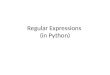 Regular Expressions  ( in Python)