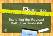 Exploring the Revised Math Standards 6-8