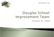 Douglas School Improvement Team