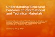Understanding Structural Features of Informational and Technical Materials