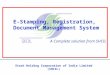 E-Stamping, Registration,   Document Management System         A Complete solution from SHCIL