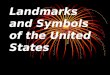 Landmarks and Symbols of the United States