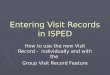 Entering Visit Records in ISPED