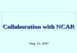 Collaboration with NCAR