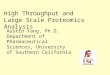 High Throughput and Large Scale Proteomics Analysis