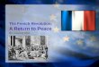 The French Revolution: A Return to Peace