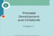 Prenatal Development and Childbirth
