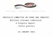 PORTFOLIO COMMITTEE ON TRADE AND INDUSTRY  National Consumer Commission  A Progress Report