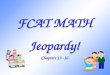 FCAT MATH Jeopardy! Chapters 13 -16
