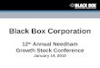 Black Box Corporation 12 th  Annual Needham Growth Stock Conference January 14, 2010