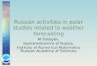 Russian activities in polar studies related to weather forecasting