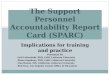 The Support Personnel Accountability Report Card (SPARC)