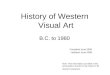 History of Western  Visual Art