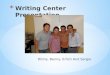 Writing Center Presentation