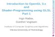 Introduction to OpenGL 3.x and Shader -Programming using GLSL Part 1
