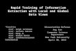 Rapid Training of Information Extraction with Local and Global Data Views