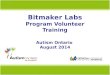 Bitmaker Labs Program Volunteer Training Autism Ontario  August 2014
