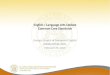 English  / Language Arts  Update Common Core Standards