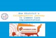 One District’s  Collaborative Journey To Common Core Implementation