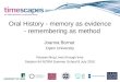 Oral History - memory as evidence - remembering as method Joanna Bornat  Open University