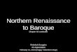 Northern Renaissance to Baroque