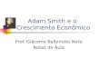 Adam Smith e o  Crescimento Econômico