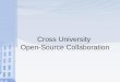Cross University  Open-Source Collaboration