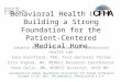 Behavioral Health Lab:  Building a Strong Foundation for the Patient-Centered Medical Home