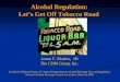 Alcohol Regulation:  Let’s Get Off Tobacco Road