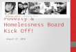 Poverty & Homelessness Board Kick Off!