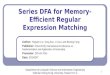 Series DFA for  Memory-Efficient  Regular Expression Matching
