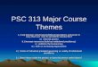 PSC 313 Major Course Themes